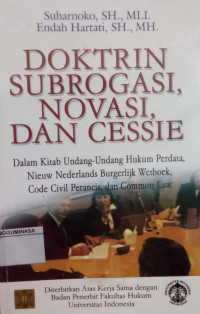Image of Doktrin Subrogasi, Novasi, dan Cessie