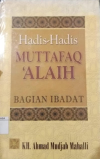 Hadist-Hadist Muttafaq Alaih