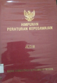 Himpunan Peraturan Kepegawaian