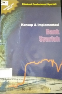 Image of Konsep & Implementasi Bank Syariah
