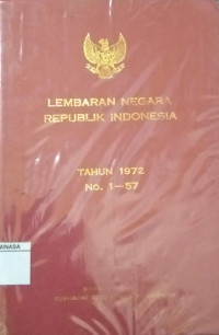 Image of Lembaran Negara Republik Indonesia Tahun 1972 No. 1-57