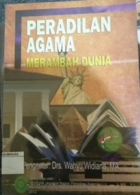 Image of Peradilan Agama Merambah Dunia