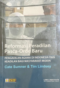 Image of Reformasi Peradilan Pasca-Orde Baru